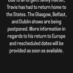 In the Instagram Story, the band explained that some upcoming dates had to be postponed due to the situation. (Photo: Instagram)